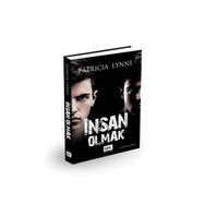 İNSAN OLMAK - PATRICIA LYNNE