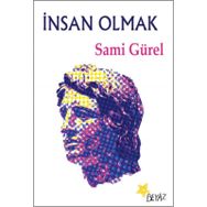 İnsan Olmak - Sami Gürel