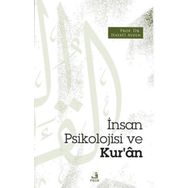 İnsan Psikolojisi ve Kur'an - Prof. Dr. Hayati Aydın