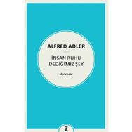 İnsan Ruhu Dediğimiz Şey Alfred Adler Zeplin Kitap