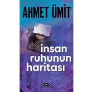 İNSAN RUHUNUN HARİTASI - AHMET ÜMİT