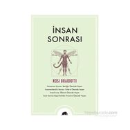 İnsan Sonrası - Rosi Braidotti