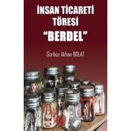 İnsan Ticareti Töresi - Berdel - Atayurt Yayınları