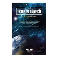 İnsan ve Dünyası - Mehmet Can Güngen