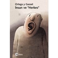İnsan ve Herkes - Jose Ortega y Gasset