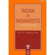 İNSAN VE İNSAN ÜSTÜ RUH, MELEK, CIN, İNSAN - SÜLEYMAN ATEŞ