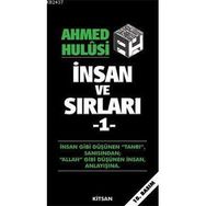 İNSAN VE SIRLARI 1 - AHMED HULUSI