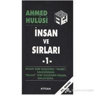 İNSAN VE SIRLARI 2 - AHMED HULUSI