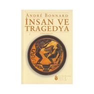 İNSAN VE TRAGEDYA - ANDRE BONNARD