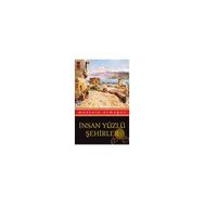 İNSAN YÜZLÜ ŞEHİRLER - MUSTAFA ARMAĞAN