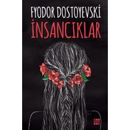 İNSANCIKLAR - FYODOR MİHAYLOVİÇ DOSTOYEVSKI (ISBN:9789754451030)
