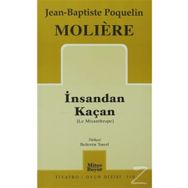 İNSANDAN KAÇAN - MOLIERE