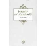 İnsanın Anlam Arayışı Diyanet İşleri Başkanlığı