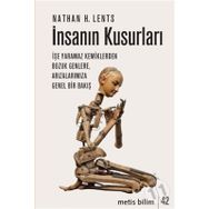 Insanın Kusurları - Nathan H. Lents