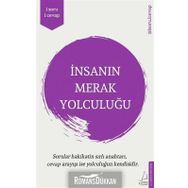 İnsanın Merak Yolculuğu - Kerem Kına,Umut Kına
