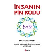 İnsanın PIN Kodu Benim Adım Altiyüzyirmibeş Ya Sizin Ki? - Douglas Forbes
