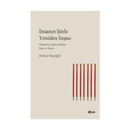 İnsanın Şiirle Yeniden İnşası - Demet Koçyiğit