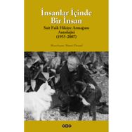 İNSANLAR İÇİNDE BIR İNSAN SAIT FAIK HIKÂYE ARMAĞAN ANTOLOJISI (1955-2007) - NURSEL DURUEL