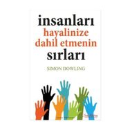 İnsanları Hayalinize Dahil Etmenin Sırları - Simon Dowling
