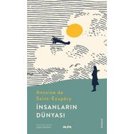 İnsanların Dünyası - Antonie de Saint Exupery - Alfa Yayıncılık