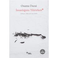 İnsanlığımı Yitirirken