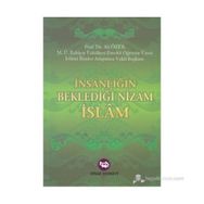İnsanlığın Beklediği Nizam İslam - Ali Özek