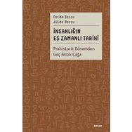 İnsanlığın Eş Zamanlı Tarihi - Beyan Yayınları