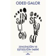 İnsanlığın Serüveni Zenginliğin ve Eşitsizliğin Tarihi - Oded Galor