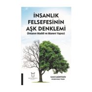 İnsanlık Felsefesinin Aşk Denklemi / Cemil Çağırtekin