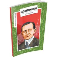 İnsanlık İçin Mucitler - Guglielmo Marconi - Zeki Çalışkan