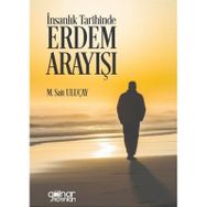 İnsanlık Tarihinde Erdem Arayışı Gülnar Yayınları