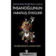 İnsanoğlunun Yaratılış Öyküleri - Alfonso Ortiz,Richard Erdoes