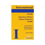 INTERNATIONAL KÜÇÜK İTALYANCA - TÜRKÇE SÖZLÜK - ASIM TANIŞ
