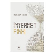 İnternet Fıkhı - Nureddin Yıldız