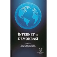 İnternet ve Demokrasi - Kolektif Yazar