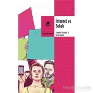 İnternet ve Sokak - Prof. Dr. Yasemin Giritli İnceoğlu Savaş Çoban