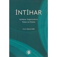 İntihar Açıklama Değerlendirme Tedavi ve Önleme - Mehmet Eskin