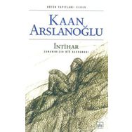 İNTİHAR - KAAN ARSLANOĞLU
