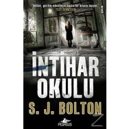 İntihar Okulu S. J. Bolton Pegasus Yayınları