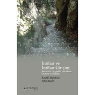 İntihar ve İntihar Girişimi - Kamil Alptekin Veli Duyan