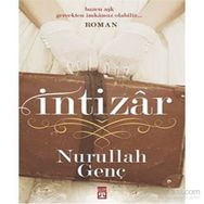 İntizar - Nurullah Genç