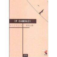 İp Cambazı - Hicran Aslan