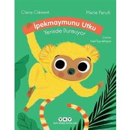 İpekmaymunu Utku Yerinde Durmuyor Ciltli - Claire Clement