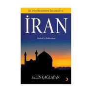 İRAN MEHDIYI BEKLERKEN - SELIN ÇAĞLAYAN