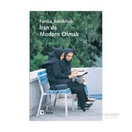 İran’da Modern Olmak - Fariba Adelkhah