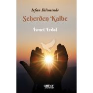 İrfan İkliminde Seherden Kalbe - Gülnar Yayınları