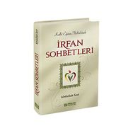 İrfan Sohbetleri - Abdullah Sert