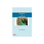 IRMAK SUYU VE HALK SAĞLIĞI - ÇAĞATAY GÜLER