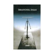 İRRASYONEL İNSAN VAROLUŞÇULUK ÜZERİNE BIR İNCELEME - WILLIAM BARRETT