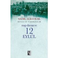 İrticaın Tarihçesi 7-MSP Davası ve 12 Eylül